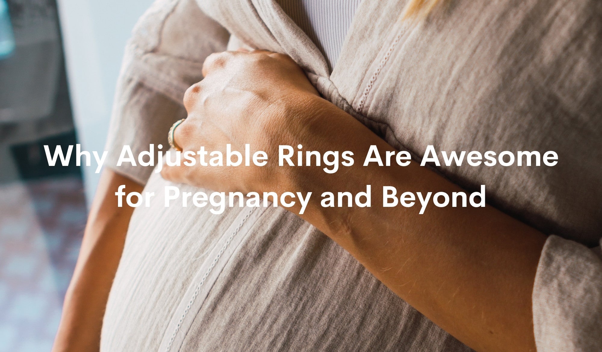 Top Reasons to Wear Adjustable Rings During Pregnancy – Little Sky Stone